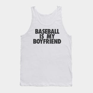 Baseball Is My BF Tank Top